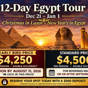 Kemet 101 12-Day Educational Tour To Egypt (December 21, 2026 – January 1, 2027) (Double Occupancy)